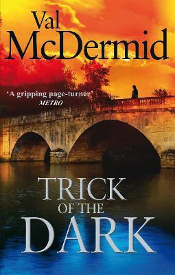 Trick Of The Dark(English, Electronic book text, McDermid Val)