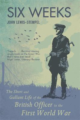 Six Weeks(English, Paperback, Lewis-Stempel John)