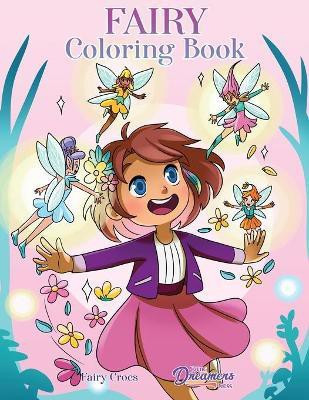 Fairy Coloring Book(English, Paperback, Young Dreamers Press)