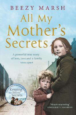 All My Mother's Secrets(English, Paperback, Marsh Beezy)
