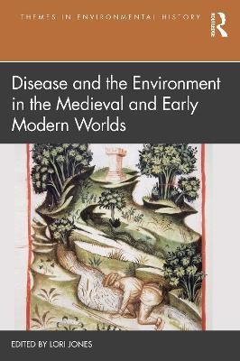 Disease and the Environment in the Medieval and Early Modern Worlds(English, Paperback, unknown)