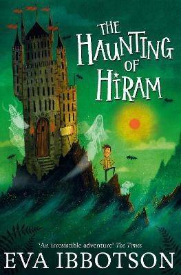 The Haunting of Hiram(English, Paperback, Ibbotson Eva)