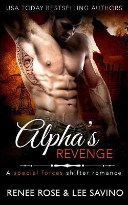 Alpha's Revenge(English, Paperback, Rose Renee)