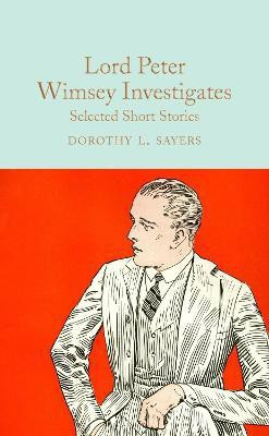 Lord Peter Wimsey Investigates(English, Hardcover, Sayers Dorothy L.)