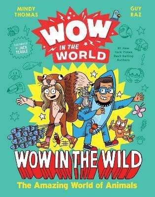 Wow in the World: Wow in the Wild(English, Hardcover, Thomas Mindy)