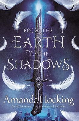 From the Earth to the Shadows(English, Paperback, Hocking Amanda)