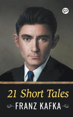 21 Short Tales(English, Paperback, Kafka Franz)