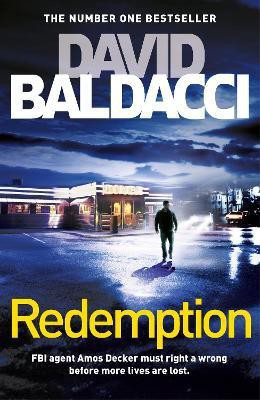 Redemption  - FBI Agent Amos Decker Must Right a Wrong Before More Lives Are Lost.(English, Paperback, Baldacci David)