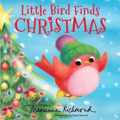 Little Bird Finds Christmas(English, Hardcover, Richmond Marianne)