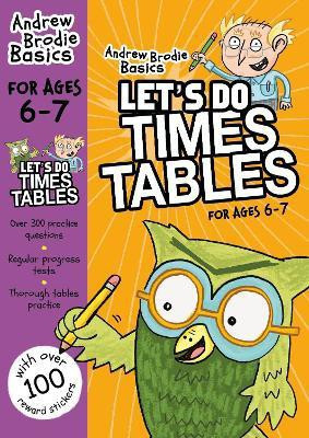 Let's do Times Tables 6-7(English, Paperback, Brodie Andrew)