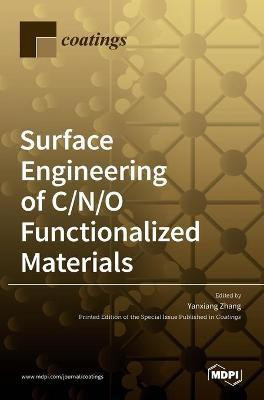 Surface Engineering of C/N/O Functionalized Materials(English, Hardcover, unknown)
