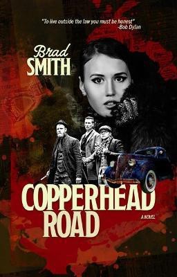 Copperhead Road(English, Hardcover, Smith Brad)