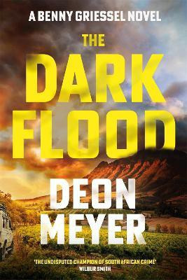 The Dark Flood(English, Hardcover, Meyer Deon)