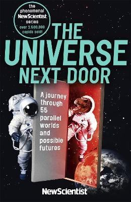 The Universe Next Door(English, Paperback, New Scientist)