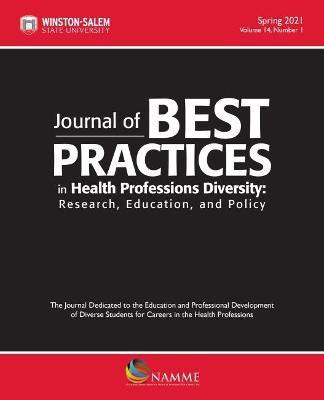 Journal of Best Practices in Health Professions Diversity, Spring 2021 Volume 14, Number 1(English, Paperback, unknown)