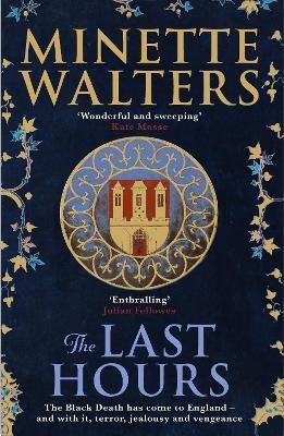 The Last Hours(English, Paperback, Walters Minette)