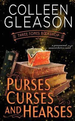Purses, Curses & Hearses(English, Paperback, Gleason Colleen)