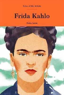 Frida Kahlo(English, Hardcover, Judah Hettie)