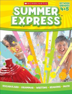 Summer Express Between Fourth and Fifth Grade(English, Paperback, Teaching Resources Scholastic)