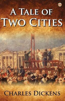 A Tale of two Cities(English, Paperback, Dickens Charles)