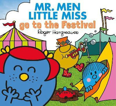 Mr. Men Little Miss go to the Festival(English, Paperback, Hargreaves Adam)