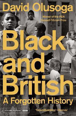 Black and British(English, Paperback, Olusoga David)