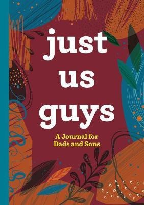 Just Us Guys(English, Paperback, Press Rockridge)