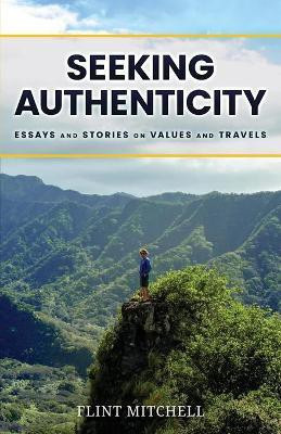 Seeking Authenticity(English, Paperback, Mitchell Flint)