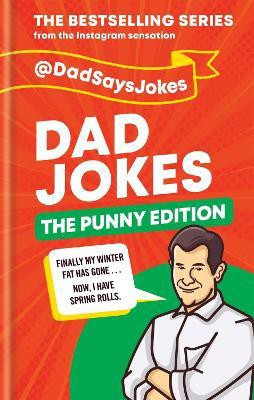 Dad Jokes: The Punny Edition(English, Hardcover, Jokes Dad Says)