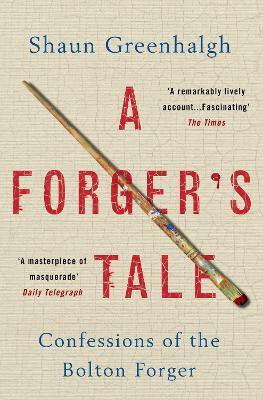 A Forger's Tale(English, Paperback, Greenhalgh Shaun)