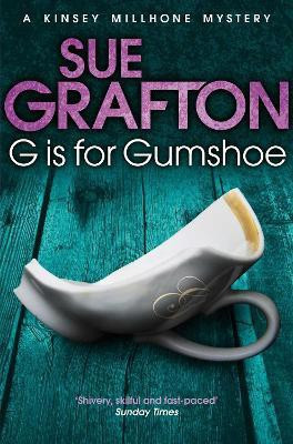G is for Gumshoe(English, Paperback, Grafton Sue)
