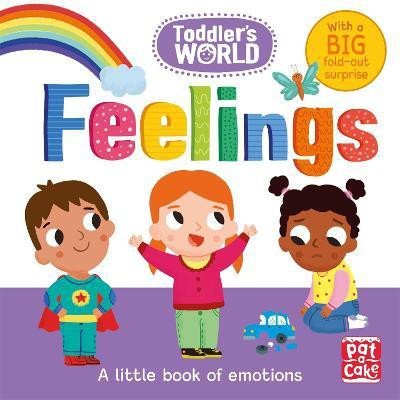 Toddler's World: Feelings(English, Board book, Pat-a-Cake)