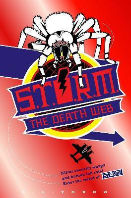 S.T.O.R.M. - The Death Web(English, Electronic book text, Young E. L.)