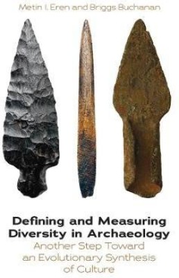 Defining and Measuring Diversity in Archaeology(English, Electronic book text, unknown)