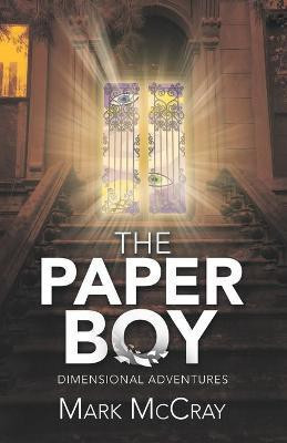 The Paper Boy(English, Paperback, McCray Mark)