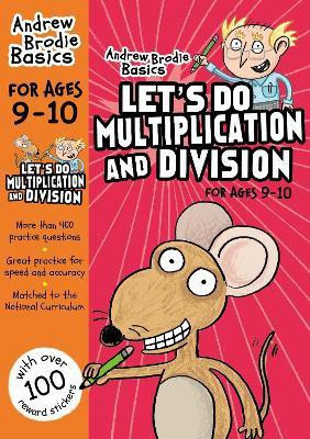 Let's do Multiplication and Division 9-10(English, Paperback, Brodie Andrew)