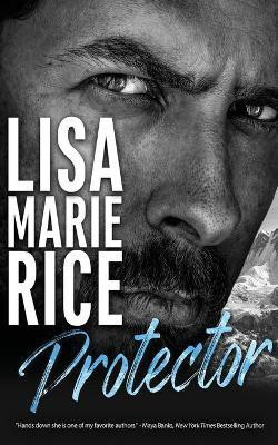 Protector(English, Paperback, Rice Lisa Marie)