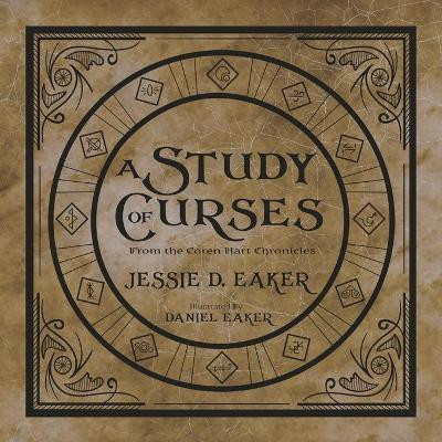 A Study of Curses(English, Paperback, Eaker Jessie)