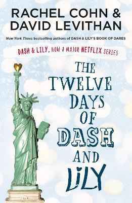 The Twelve Days of Dash and Lily(English, Paperback, Levithan David)