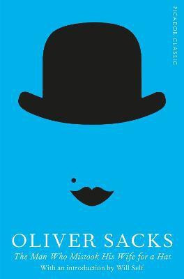 The Man Who Mistook His Wife for a Hat(English, Paperback, Sacks Oliver)