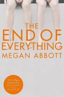 The End of Everything(English, Paperback, Abbott Megan)