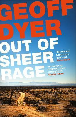 Out of Sheer Rage(English, Paperback, Dyer Geoff)