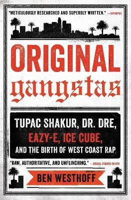 Original Gangstas(English, Paperback, Westhoff Ben)
