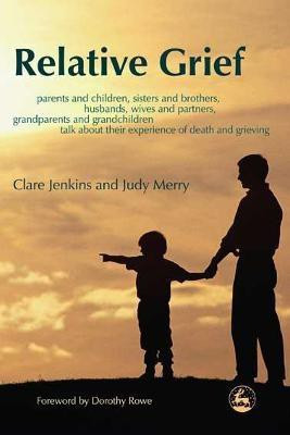 Relative Grief(English, Paperback, Jenkins Clare)