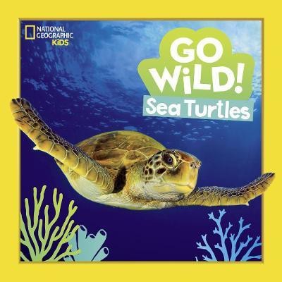 Go Wild! Sea Turtles(English, Paperback, Esbaum Jill)