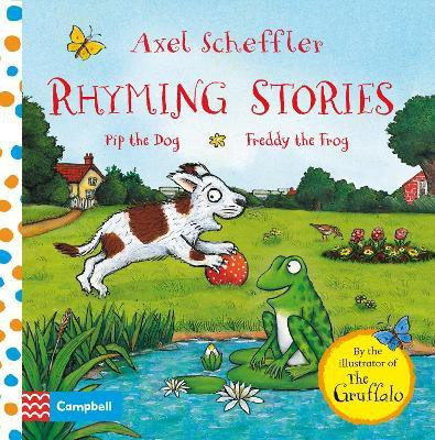 Rhyming Stories: Pip the Dog and Freddy the Frog(English, Board book, unknown)