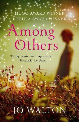 Among Others(English, Paperback, Walton Jo)