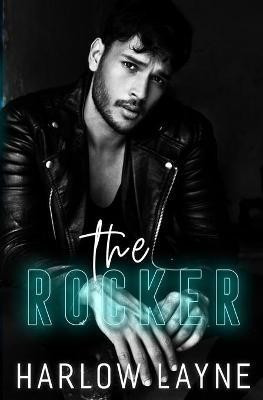 The Rocker(English, Paperback, Layne Harlow)