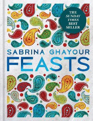 Feasts(English, Hardcover, Ghayour Sabrina)