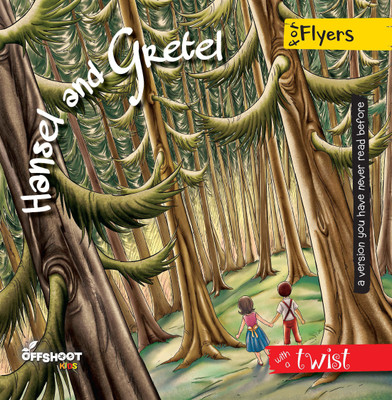 Fables Retold Traditional Fairy Tales For Children Ages 5 to 8 : 
Hansel and Gretel
 Book with Colourful Pictures for Kids In English(Paperback, Offshoot Books)